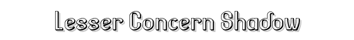 Lesser Concern Shadow font